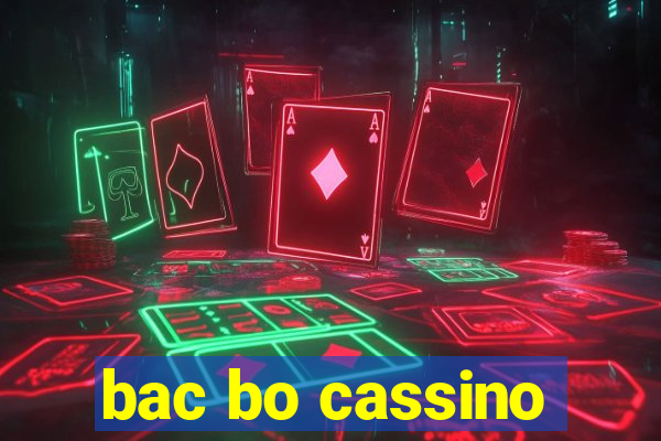 bac bo cassino