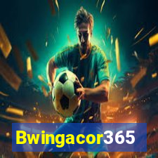 Bwingacor365