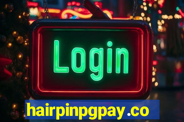 hairpinpgpay.com