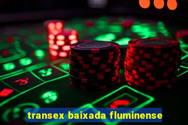 transex baixada fluminense