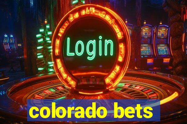 colorado bets