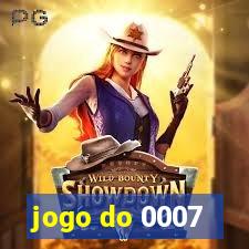 jogo do 0007