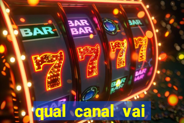 qual canal vai passar jogos da champions