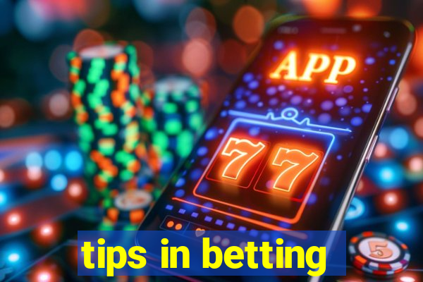 tips in betting