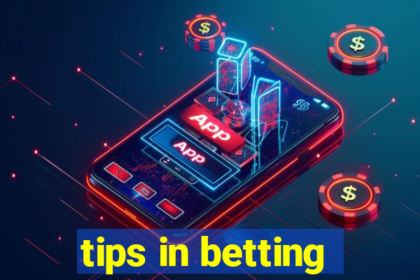 tips in betting