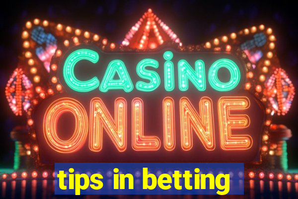 tips in betting