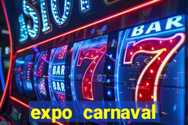 expo carnaval brazil 2022