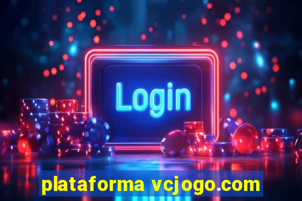 plataforma vcjogo.com