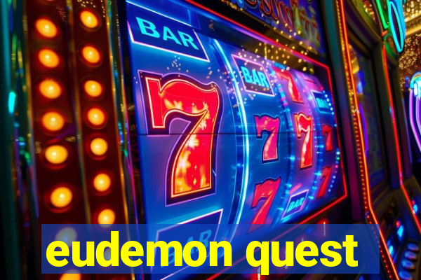 eudemon quest