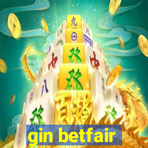 gin betfair