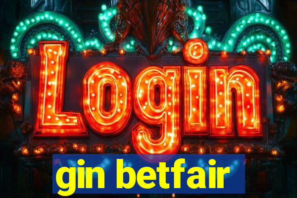 gin betfair