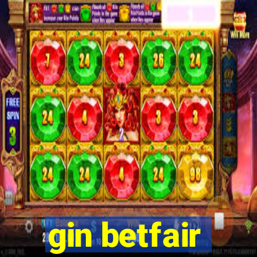 gin betfair