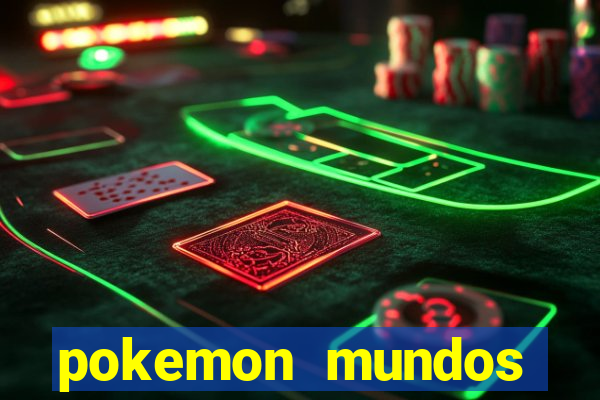 pokemon mundos elementais apk