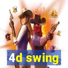 4d swing