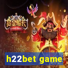 h22bet game