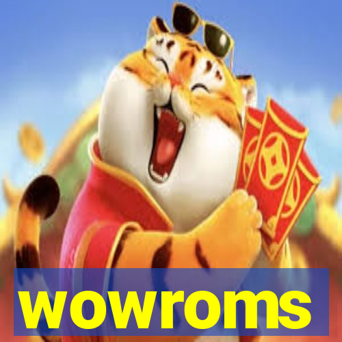 wowroms