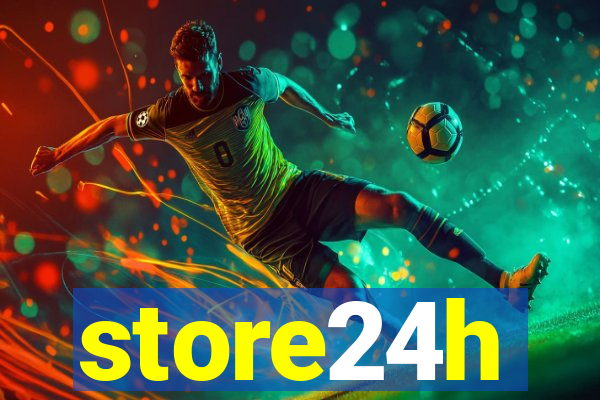 store24h