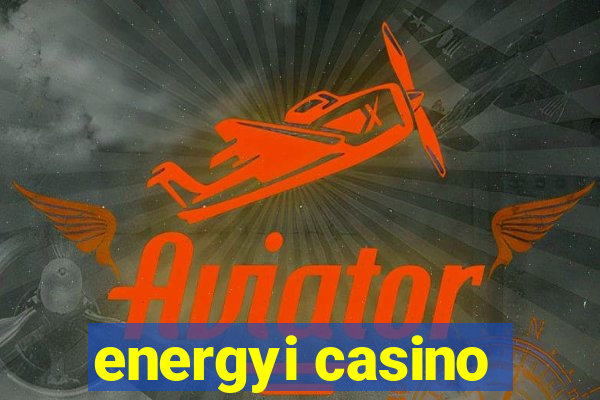 energyi casino