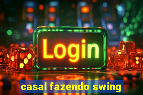 casal fazendo swing