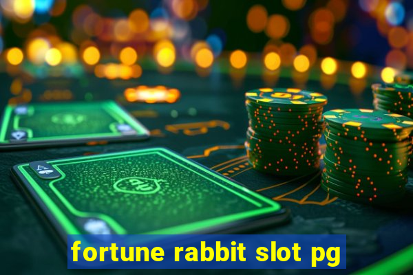 fortune rabbit slot pg