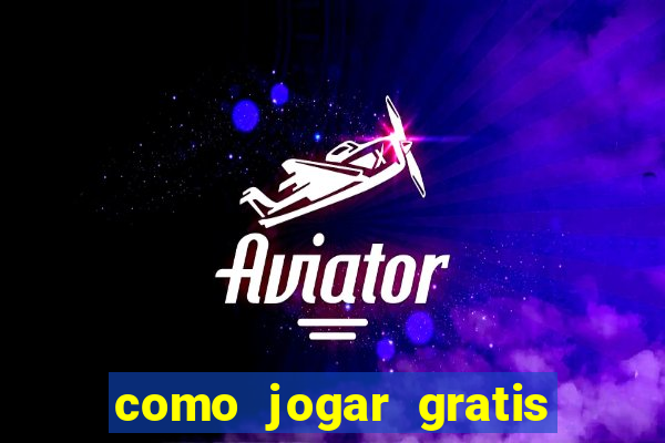 como jogar gratis na betano