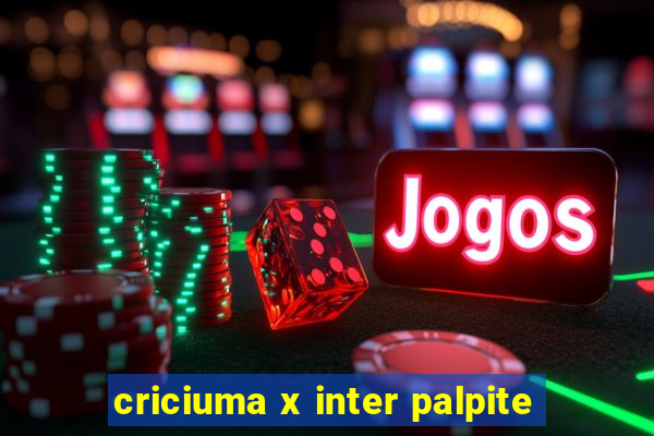 criciuma x inter palpite