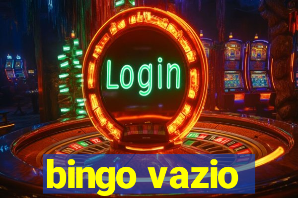 bingo vazio