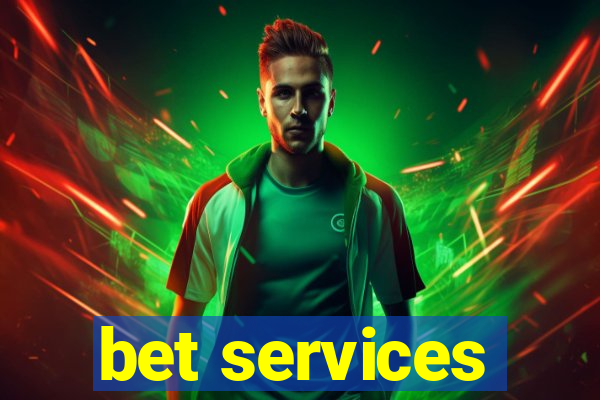 bet services