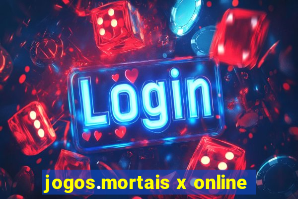 jogos.mortais x online