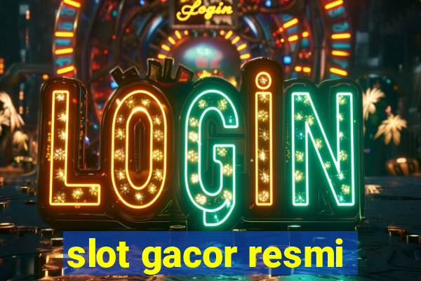 slot gacor resmi