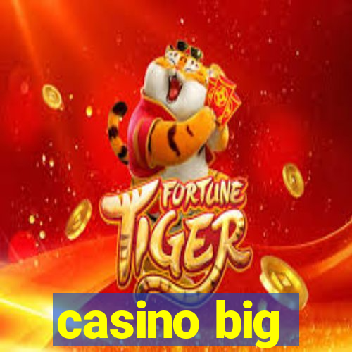 casino big