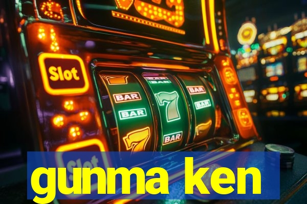 gunma ken