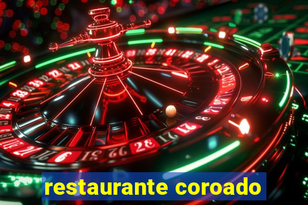 restaurante coroado