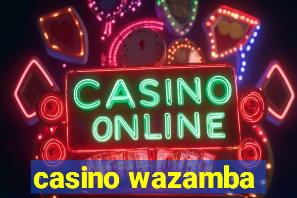 casino wazamba