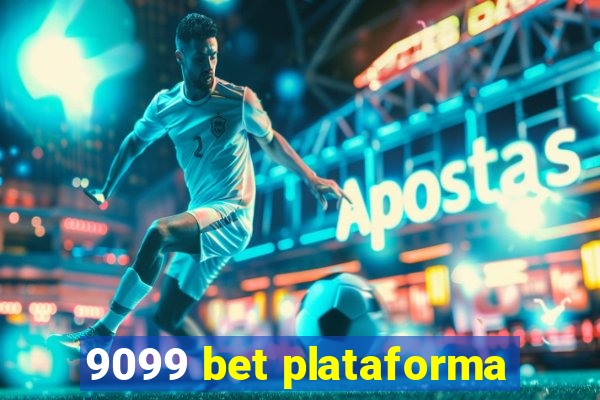 9099 bet plataforma