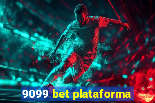 9099 bet plataforma