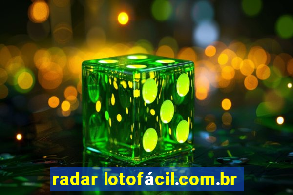 radar lotofácil.com.br