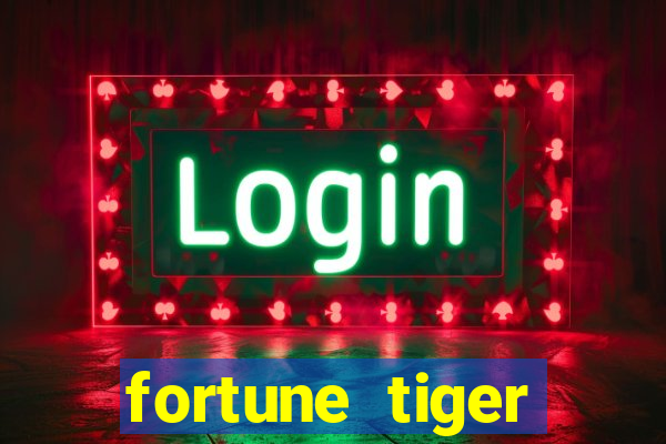 fortune tiger ganhar dinheiro