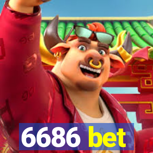 6686 bet