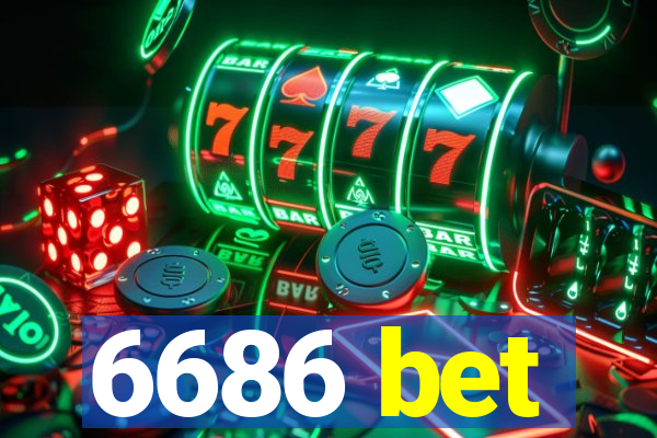 6686 bet