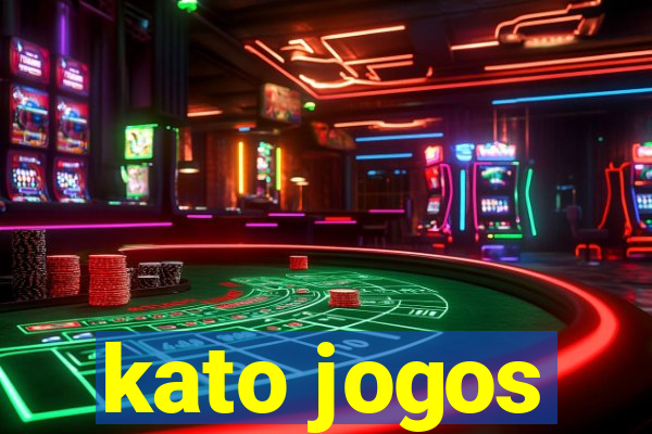 kato jogos