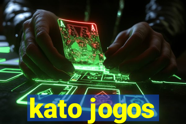 kato jogos