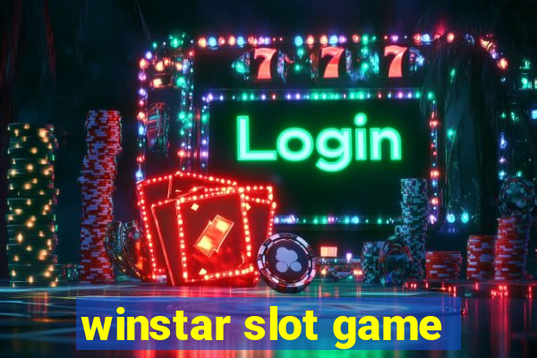 winstar slot game