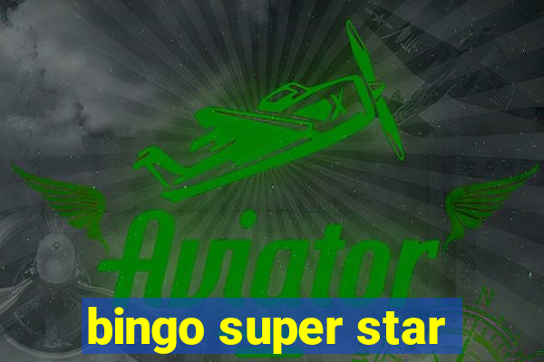 bingo super star