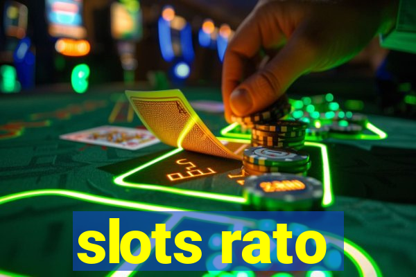 slots rato