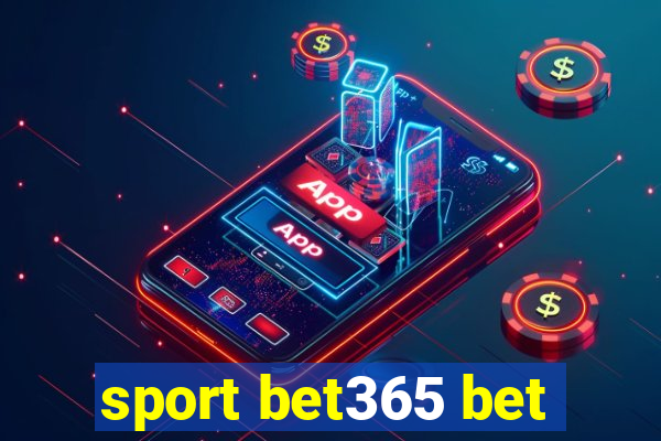 sport bet365 bet