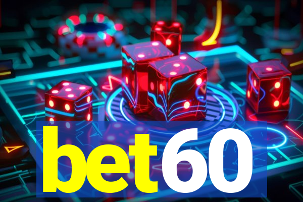 bet60