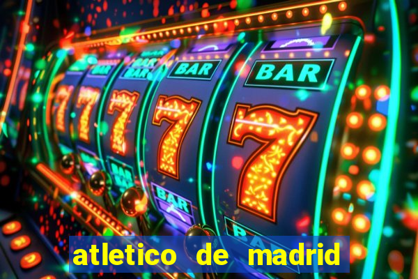 atletico de madrid x real madrid multicanais