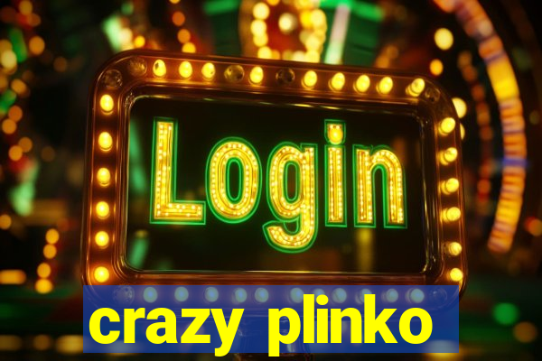 crazy plinko