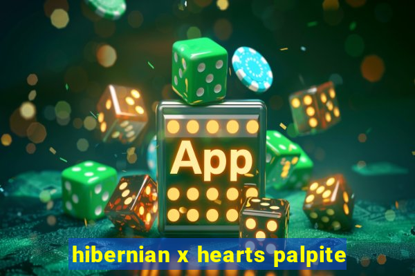 hibernian x hearts palpite